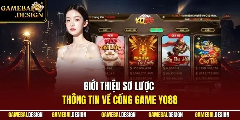 Giới thiệu sơ lược thông tin về cổng game YO88